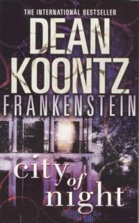 Frankenstein: Book 2: City of Night