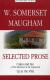 Купить W. Somerset Maugham: Selected Prose, W. Somerset Maugham