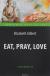 Отзывы о книге Eat, Pray, Love