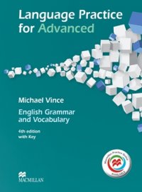 Language Practice for Advanced: English Grammar and Vocabulary with Key