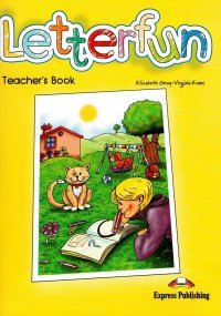 Letterfun. Teacher's Book. Beginner. Книга для учителя Elizabeth Gray, Virginia Evans купить читать скачать онлайн - BookMix.ru