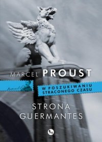 Strona Guermantes, Марсель Пруст