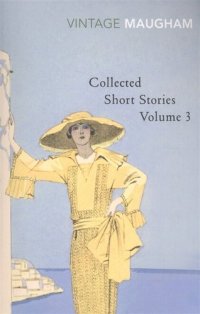 Collected Short Stories: Volume 3 W. Maugham купить читать скачать онлайн - BookMix.ru
