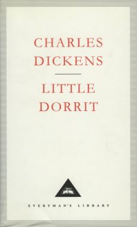 Little Dorrit Charles Dickens купить читать скачать онлайн - BookMix.ru