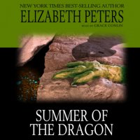 Summer of the Dragon, Elizabeth  Peters