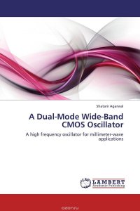 A Dual-Mode Wide-Band CMOS Oscillator
