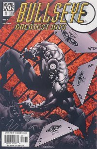 Bullseye: Greatest Hits #1 Daniel Way, Steve Dillon купить читать скачать онлайн - BookMix.ru