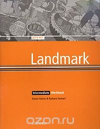 Landmark. Intermediate. Workbook with Key, Simon Haines, Barbara ...