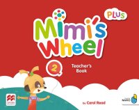 Mimi's Wheel: Level 2: Teacher's Book Plus with Navio App