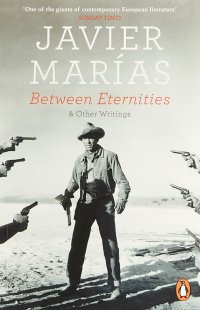 Between Eternities and Other Writings