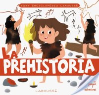 Обложка книги La prehistoria, Caroline Fait
