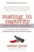 Отзывы о книге Mating in Captivity: Unlocking Erotic Intelligence