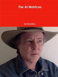 The AI Matrices