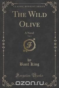 The Wild Olive, Vol. 1