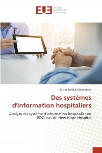 Обложка книги Des systemes d'information hospitaliers, Justin Burakali Bayongwa