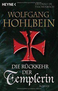 Die Rueckkehr der Templerin