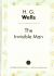 Купить The invisible man, Herbert George Wells