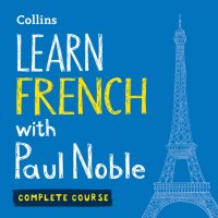 Learn French with Paul Noble - Complete Course