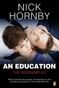 An Education Nick Hornby купить читать скачать онлайн - BookMix.ru