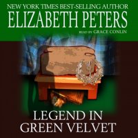 Legend in Green Velvet, Elizabeth  Peters