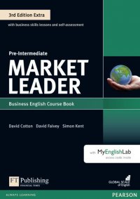 Market Leader: Pre-Intermediate Extra Coursebook (+ DVD-ROM) David Cotton, David Falvey, Simon Kent купить читать скачать онлайн - BookMix.ru