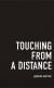 Цитаты из книги Touching From a Distance