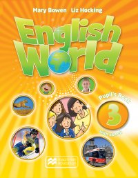 English World: 3 Pupil's Book (+ Pupil's eBook Pack), Mary Bowen, Liz Hocking