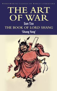 The Art of War. The Book of Lord Shang, Sun Tzu