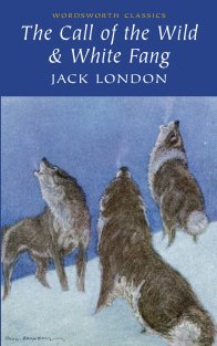 The Call of the Wild & White Fang Jack London купить читать скачать онлайн - BookMix.ru