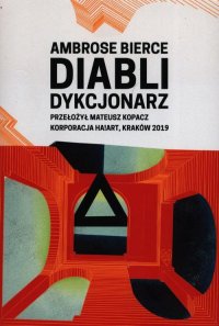 Diabli dykcjonarz Bierce Ambrose купить читать скачать онлайн - BookMix.ru