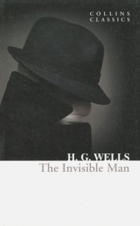 The Invisible Man Herbert George Wells, H. G. Wells купить читать скачать онлайн - BookMix.ru