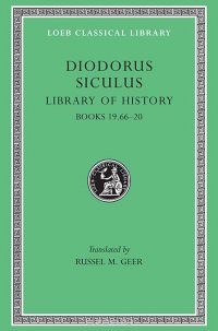 Library of History – Books XIX,66–XX L390 V10 (Trans. Geer)(Greek)