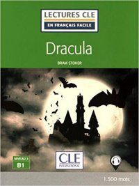Dracula (+ Audio téléchargeable) Stoker Bram купить читать скачать онлайн - BookMix.ru