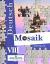 Рецензии на книгу Deutsch Mosaik 8: Arbeitsbuch / Мозаика 8. Рабочая тетрадь к учебнику для 8 класса