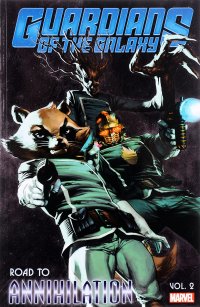 Guardians of the Galaxy: Road to Annihilation Vol. 2 John Byrne, Keith Giffen, Steve Niles купить читать скачать онлайн - BookMix.ru