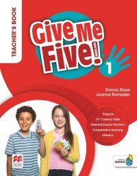 Give Me Five! Level 1. Teacher's Book (+ Navio App)