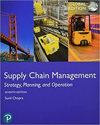 Supply Chain Management: Strategy, Planning, and Operation, Global Edition