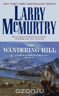 The wandering hill McMurtry, Larry купить читать скачать онлайн - BookMix.ru
