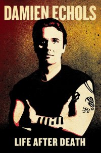 Life After Death. Жизнь после смерти. Дэмиен Эколс Damien Echols купить читать скачать онлайн - BookMix.ru