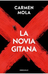 Обложка книги La novia gitana, Carmen Mola