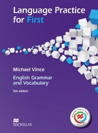 Language Practice for First: English Grammar and Vocabulary