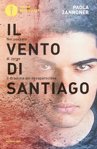 Il vento di Santiago Paola Zannoner купить читать скачать онлайн - BookMix.ru