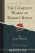 Отзывы о книге The Complete Works of Robert Burns, Vol. 4 (Classic Reprint)