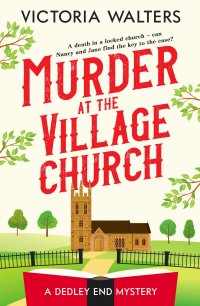 Обложка книги Murder at the Village Church, Victoria Walters