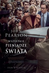 Wszystkie pieniądze świata John  Pearson купить читать скачать онлайн - BookMix.ru