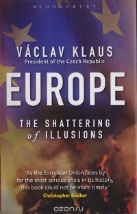 Europe. The Shattering of Illusions