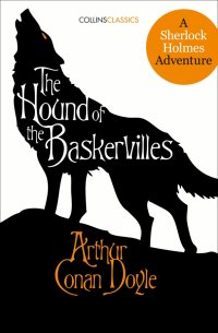 Обложка книги The Hound of the Baskervilles. A Sherlock Holmes Adventure, Arthur Conan Doyle