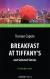 Рецензии на книгу Breakfast at Tiffany's and Selected Stories