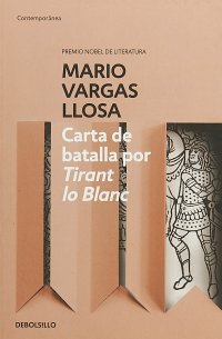 Обложка книги Carta de batalla por Tirant lo Blanc, Mario Vargas Llosa