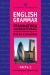 English Grammar. Грамматика английского языка: теория и практика. Часть I. Теоретическая грамматика